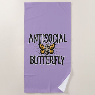 Antisocial Butterfly - funny hermit Beach Towel