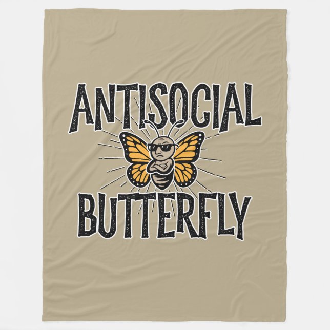 Antisocial Butterfly - funny hermit Fleece Blanket (Front)