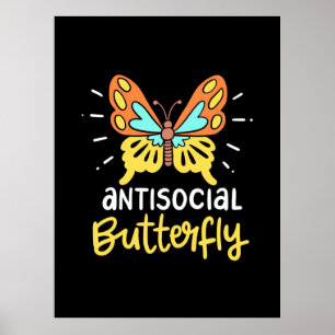 Antisocial Butterfly Poster