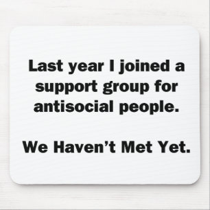 Antisocial Group Mouse Pad