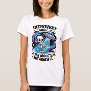Antisocial Skeleton UFO Funny Space Introvert T-Shirt