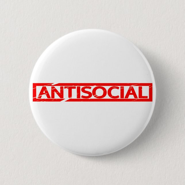 Antisocial Stamp 2 Inch Round Button (Front)