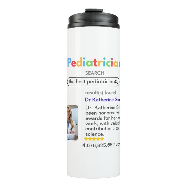 antistress pediatrician google search votes review thermal tumbler (Front)