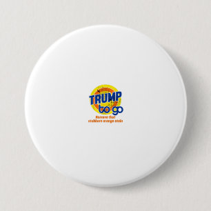 AntiTrump Trump To Go Vote Detergent Funny V 3 Inch Round Button