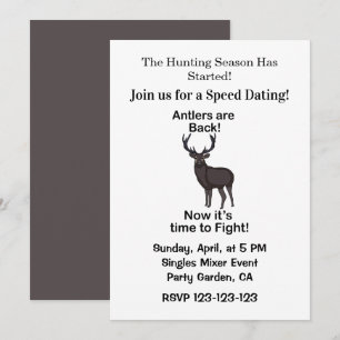 Antlers Are Back Deer Quote Hunting Speed Dating Invitation