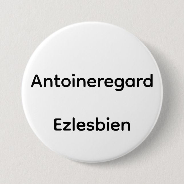 Antoineregard Ezlesbian 3 Inch Round Button (Front)