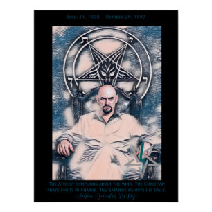 Anton LaVey Poster With Dates and Quote! (Ver 2)
