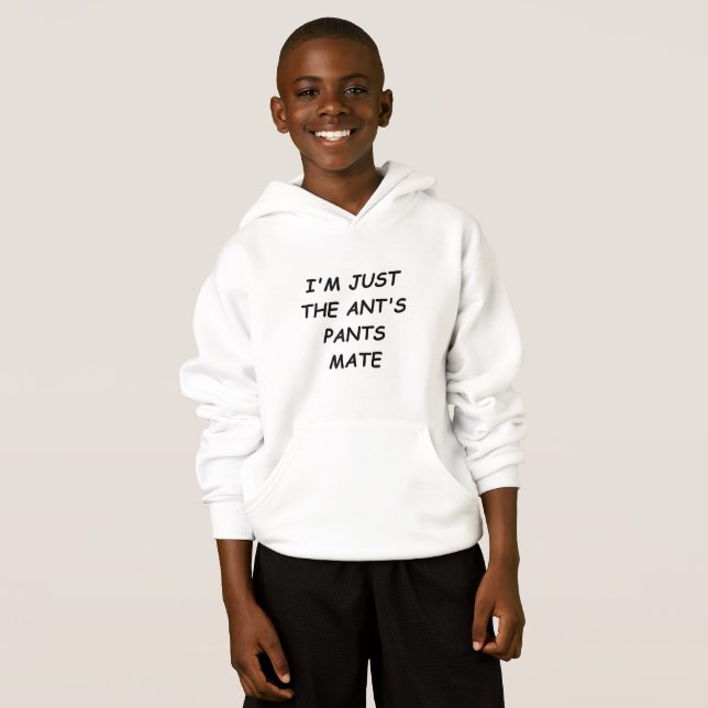 Ant's Pants Boy's Hoodie (Front Full)