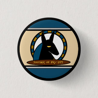 Anubis Lip Balm 1 Inch Round Button