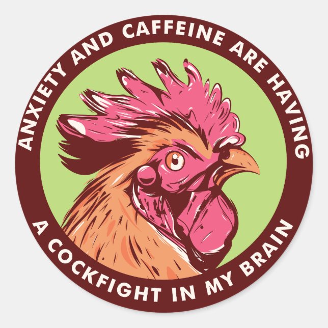 Anxiety and Caffeine Classic Round Sticker (Front)
