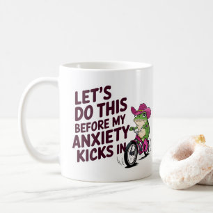 Anxiety coffee mug