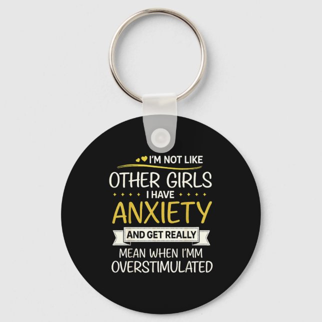 Anxiety Humor For Women With Overstimulation  Keychain (Front)