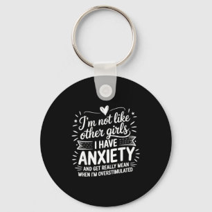 Anxiety Humor For Women With Overstimulation Keychain