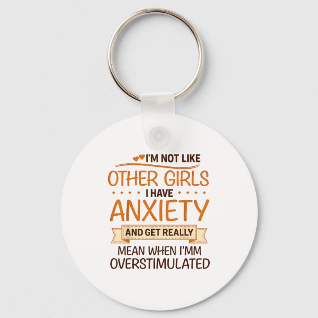 Anxiety Humor For Women With Overstimulation  Keychain (Front)