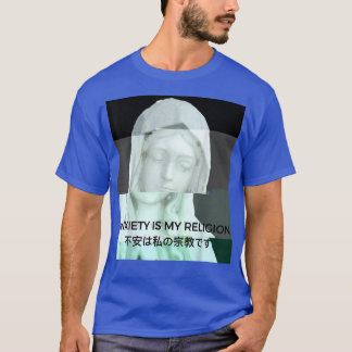 Anxiety Is My Religion Vaporwave Aesthetic Statue T-Shirt