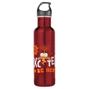 Anxiety "So Excited To Be Here" 710 Ml Water Bottle