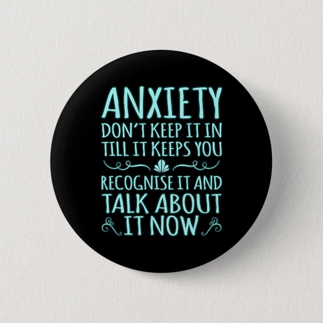 Anxiety Talk About It Ptsd Awareness Ribbon Suppor 2 Inch Round Button (Front)