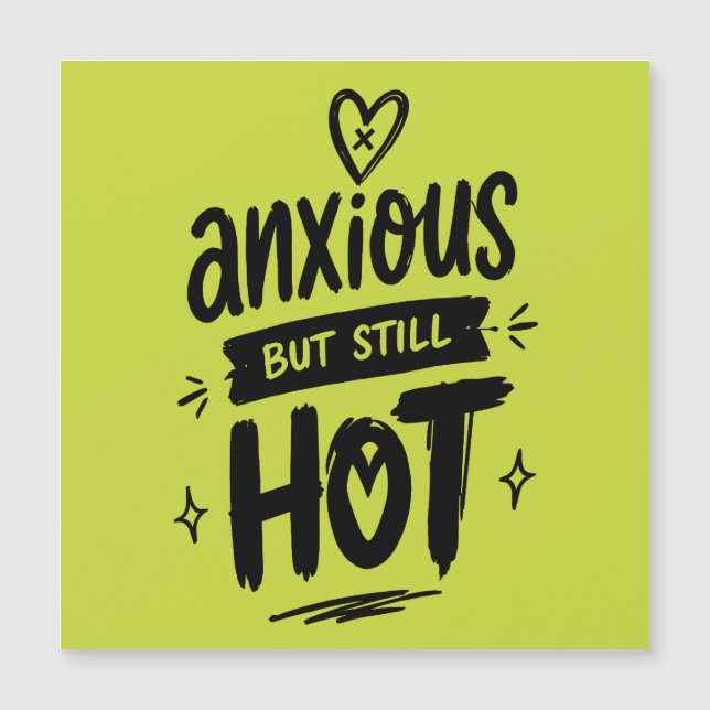 Anxious But Hot (Front)
