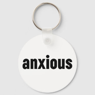 Anxious Keychain