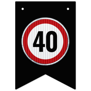 ANY AGE 40th Birthday Speed Limit Sign