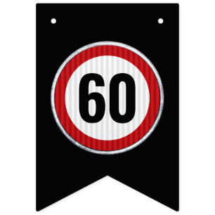 ANY AGE 60th Birthday Speed Limit Sign 