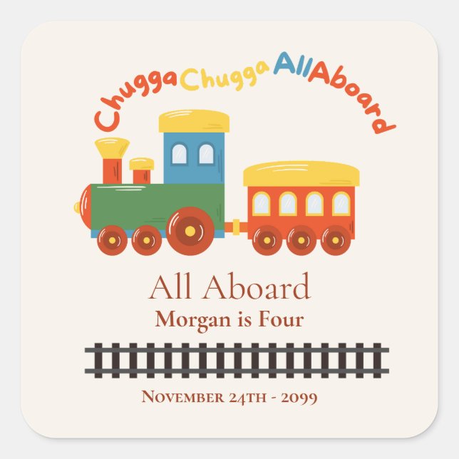 Any Age Birthday Colourful Train Chugga All Aboard Square Sticker (Front)