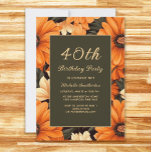 Any Age Orange Flowers Brown 40th Birthday Invitation<br><div class="desc">40th birthday party invitation decorated with orange and cream-coloured flowers on a brown background.  These invitations can be customized for anyone of any age.   Contact me for assistance with your customizations or to request additional matching or coordinating Zazzle products for your celebration.</div>
