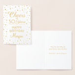 ANY Birthday Cheers Elegant White & Gold Confetti Foil Card<br><div class="desc">Say happy birthday in style with the chic luxe shine of gold real foil. Design features customizable script calligraphy "Cheers to 50 Years" and glittery confetti dots. Please note that interior of card is printed colour, not metallic foil. The modern typography message is simple to personalize to any age or...</div>