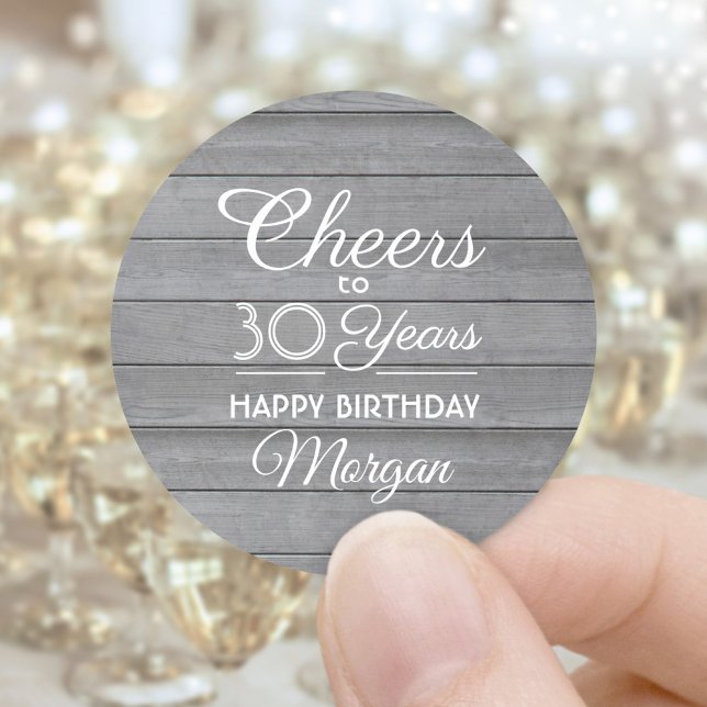 ANY Birthday Cheers Rustic Wood Vintage Gray White Classic Round Sticker (Creator Uploaded)