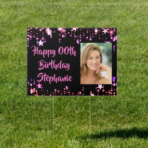 Any Birthday Photo Black Pink Stars Personalized Garden Sign