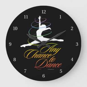 Any Chance To Dance Large Clock