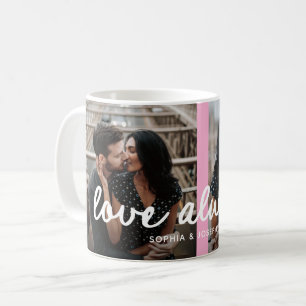 Any Color Heart and Photo   Romantic Love Always Coffee Mug