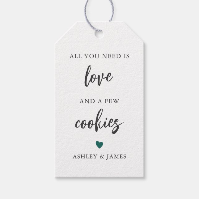 Any Colour All You Need is Love and a Few Cookies, Gift Tags (Front)