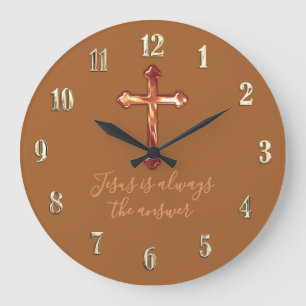 Any Colour Copper Cross Jesus is always the answer Large Clock