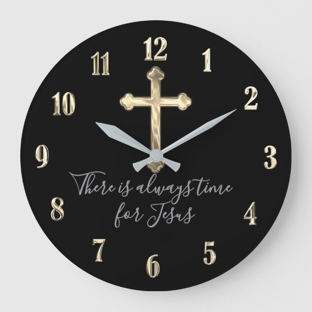 Any Colour Gold Cross Always time for Jesus Large Clock (Front)