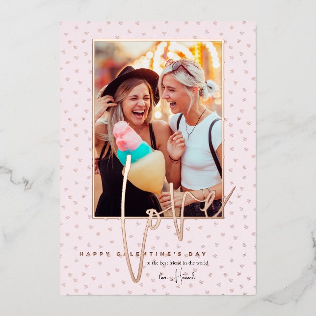 Any Colour | Happy Galentine's Day Photo  Foil Holiday Card (Front)