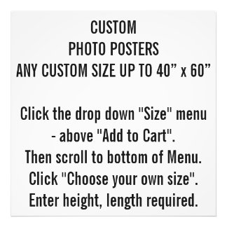 Any Custom Size Photo Poster Prints