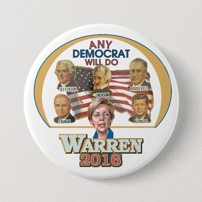 Any Democrat Will Do 3 Inch Round Button (Front)