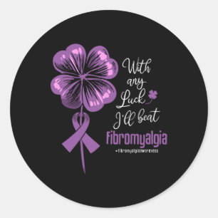 Any Luck I'll Beat Fibromyalgia Disease Awareness  Classic Round Sticker