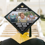 Any Quote Memorial Photo Collage In Loving Memory Graduation Cap Topper<br><div class="desc">Honour a departed loved one at your school commencement ceremony with a custom 3 photo collage memorial graduation cap topper. The pictures and all wording on this template are simple to personalize, including "In loving memory of Dad. This one is for you." Script can be changed to Mom, Grandpa, Grandma,...</div>