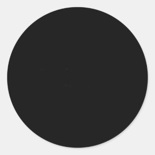 Any Room Is A Panic Room If You Just Give Me A Sec Classic Round Sticker