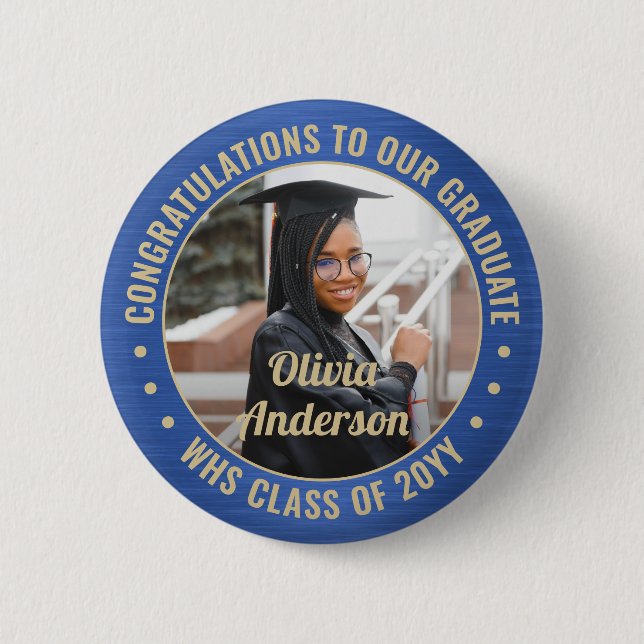 Any Text Graduation Photo Congrats Blue and Gold 2 Inch Round Button (Front)