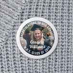 Any Text Graduation Photo Congratulations Modern 1 Inch Round Button<br><div class="desc">Say congratulations and show your pride for the graduate with cool customized photo buttons / badges. (IMAGE PLACEMENT TIP: An easy way to centre a photo exactly how you want is to crop it before uploading to the Zazzle website.) All text is simple to personalize with name, class year, school,...</div>