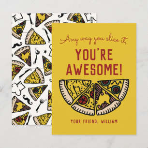 Any Way You Slice It Pizza Postcard Size Valentine