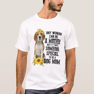 Any Woman Can Be A Mother To Be A Beagle Mom T-Shirt