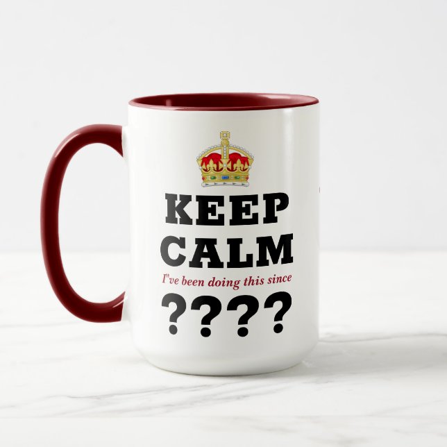 Any Year Keep Calm Add Message Milestone Birthday Mug (Left)