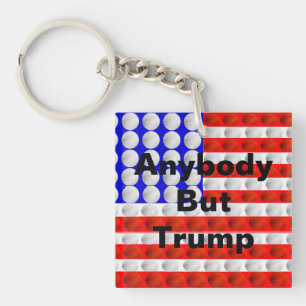 Anybody But Trump Keychain