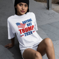 Anyone But Trump Funny 2024 Election