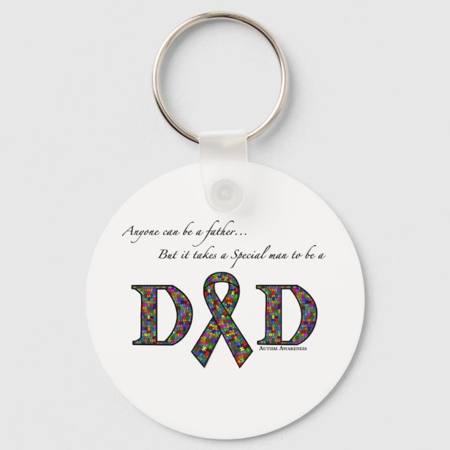 Anyone can be a father...autism keychain (Front)