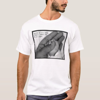 Anyone Can be a Father T-Shirt